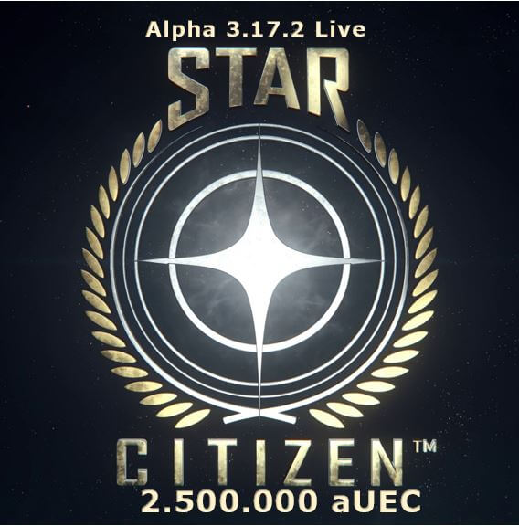 Star Citizen aUEC 2.500.000 – Alpha UEC, 3.17.2 Live