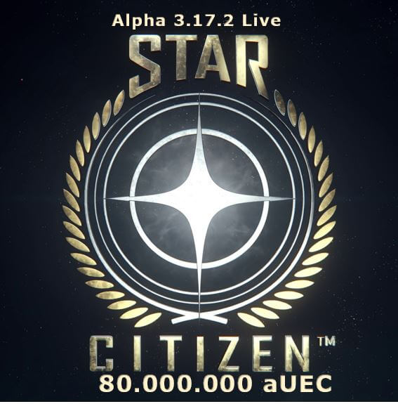 Star Citizen aUEC 80.000.000 – Alpha UEC, 3.17.2 Live