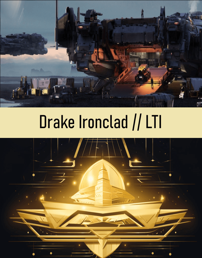 Drake Ironclad Standard Standalone Conecpt Ship with LTI