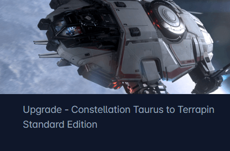 RSI Constellation Taurus to Anvil Terrapin Upgrade CCU