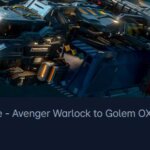 Aegis Avenger Warlock to Drake Golem OX Upgrade CCU