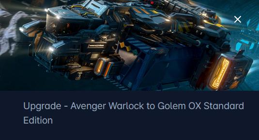 Aegis Avenger Warlock to Drake Golem OX Upgrade CCU